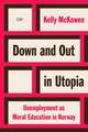 Down and Out in Utopia