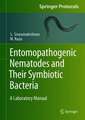 Entomopathogenic Nematodes and Their Symbiotic Bacteria: A Laboratory Manual