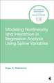 Modeling Nonlinearity and Interaction in Regression Analysis Using Spline Variables