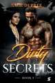 Dirty Secrets: Volume 1