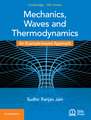 Mechanics, Waves and Thermodynamics: An Example-based Approach