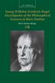 Georg Wilhelm Friedrich Hegel: Encyclopedia of the Philosophical Sciences in Basic Outline, Part 1, Science of Logic