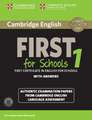 Cambridge English First 1 for Schools for Revised Exam from 2015 Student's Book Pack (Student's Book with Answers and Audio CDs (2)): Authentic Examination Papers from Cambridge English Language Assessment