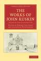 The Works of John Ruskin 2 Part Set: Volume 28, Fors Clavigera IV-VI