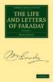 The Life and Letters of Faraday