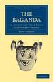 The Baganda: An Account of their Native Customs and Beliefs