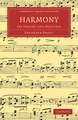 Harmony: Its Theory and Practice