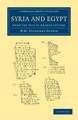 Syria and Egypt: From the Tell el Amarna Letters