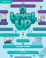 Level Up Level 6 Student's Book