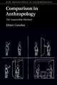 Comparison in Anthropology: The Impossible Method