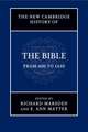 The New Cambridge History of the Bible: Volume 2, From 600 to 1450