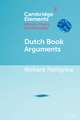 Dutch Book Arguments