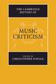 The Cambridge History of Music Criticism