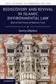 Rediscovery and Revival in Islamic Environmental Law: Back to the Future of Nature's Trust