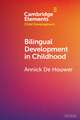 Bilingual Development in Childhood