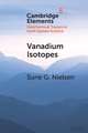 Vanadium Isotopes: A Proxy for Ocean Oxygen Variations