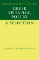 Greek Epitaphic Poetry: A Selection