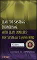 Lean for Systems Engineering with Lean Enablers for Systems Engineering