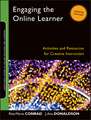 Engaging the Online Learner – Activities and Resources for Creative Instruction, Updated Edition