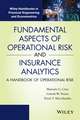 Fundamental Aspects of Operational Risk and Insurance Analytics – A Handbook of Operational Risk