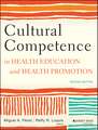 Cultural Competence in Health Education and Health Promotion, Second Edition