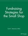 Fundraising Strategies for the Small Shop