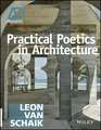 Practical Poetics in Architecture – AD Primer