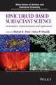 Ionic Liquid–Based Surfactant Science – Formulation, Characterization and Applications