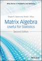 Matrix Algebra Useful for Statistics 2e