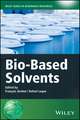 Bio–Based Solvents