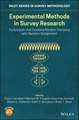 Experimental Methods in Survey Research – Techniques that Combine Random Sampling with Random Assignment