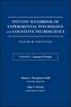 Stevens′ Handbook of Experimental Psychology and Cognitive Neuroscience, Fourth Edition, Volume Three – Language & Thought