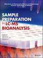 Sample Preparation in LC–MS Bioanalysis