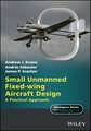 Small Unmanned Fixed–wing Aircraft Design – A Practical Approach