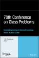 78th Conference on Glass Problems – Ceramic Engineering and Science Proceedings, Volume 39, Issue 1