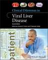 Clinical Dilemmas in Viral Liver Disease 2e