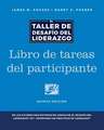 The Leadership Challenge Workshop, 5th Edition, Participant Workbook in Spanish