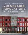 Vulnerable Populations in the United States, Third Edition