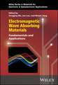 Electromagnetic Wave Absorbing Materials: Fundamentals and Applications