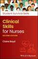 Clinical Skills for Nurses, 2nd Edition