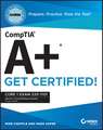 CompTIA A+ CertMike – Prepare. Practice. Pass the Test! Get Certified! Core 1 Exam 220–1101