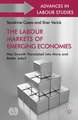 The Labour Markets of Emerging Economies: Has growth translated into more and better jobs?