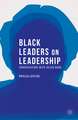 Black Leaders on Leadership: Conversations with Julian Bond