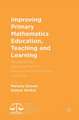 Improving Primary Mathematics Education, Teaching and Learning: Research for Development in Resource-Constrained Contexts