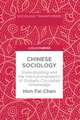 Chinese Sociology: State-Building and the Institutionalization of Globally Circulated Knowledge