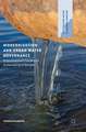 Modernization and Urban Water Governance: Organizational Change and Sustainability in Europe