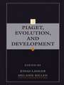 Piaget, Evolution, and Development