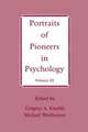 Portraits of Pioneers in Psychology: Volume III