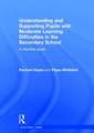 Understanding and Supporting Pupils with Moderate Learning Difficulties in the Secondary School