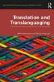 Translation and Translanguaging